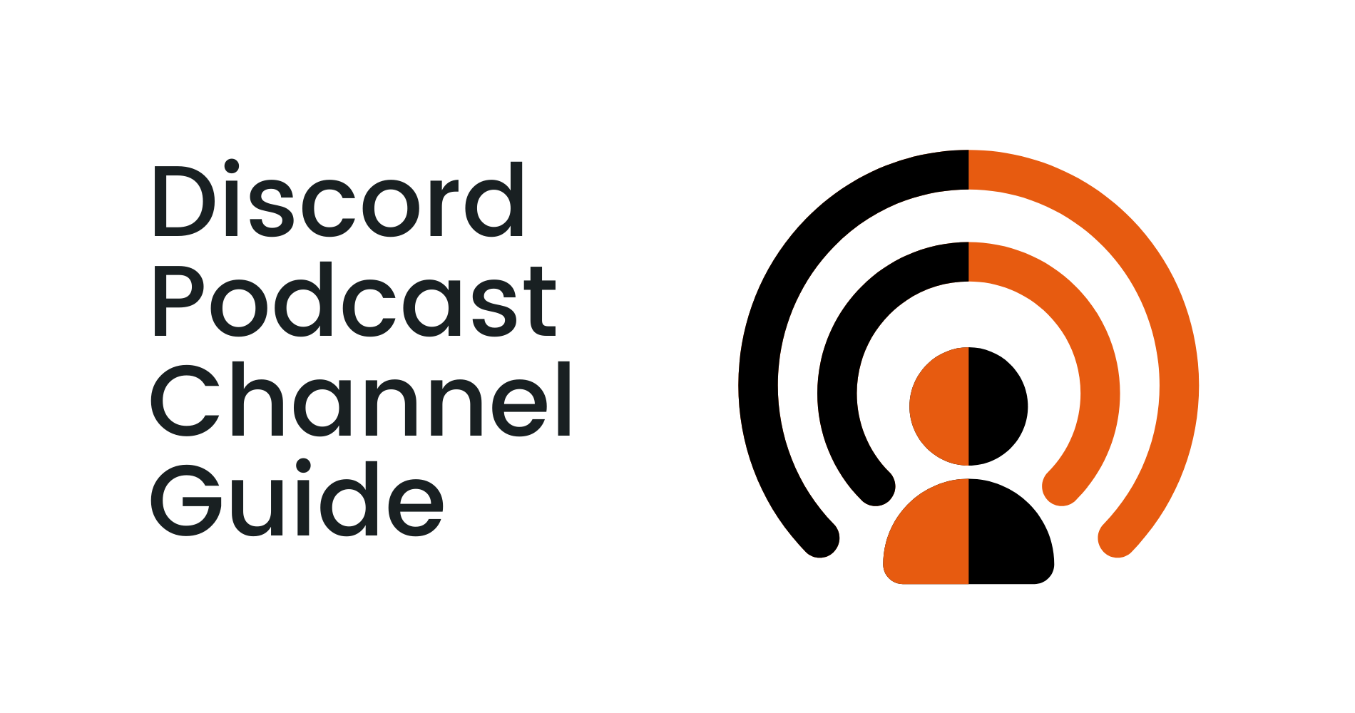 Discord Podcast Channel Guide