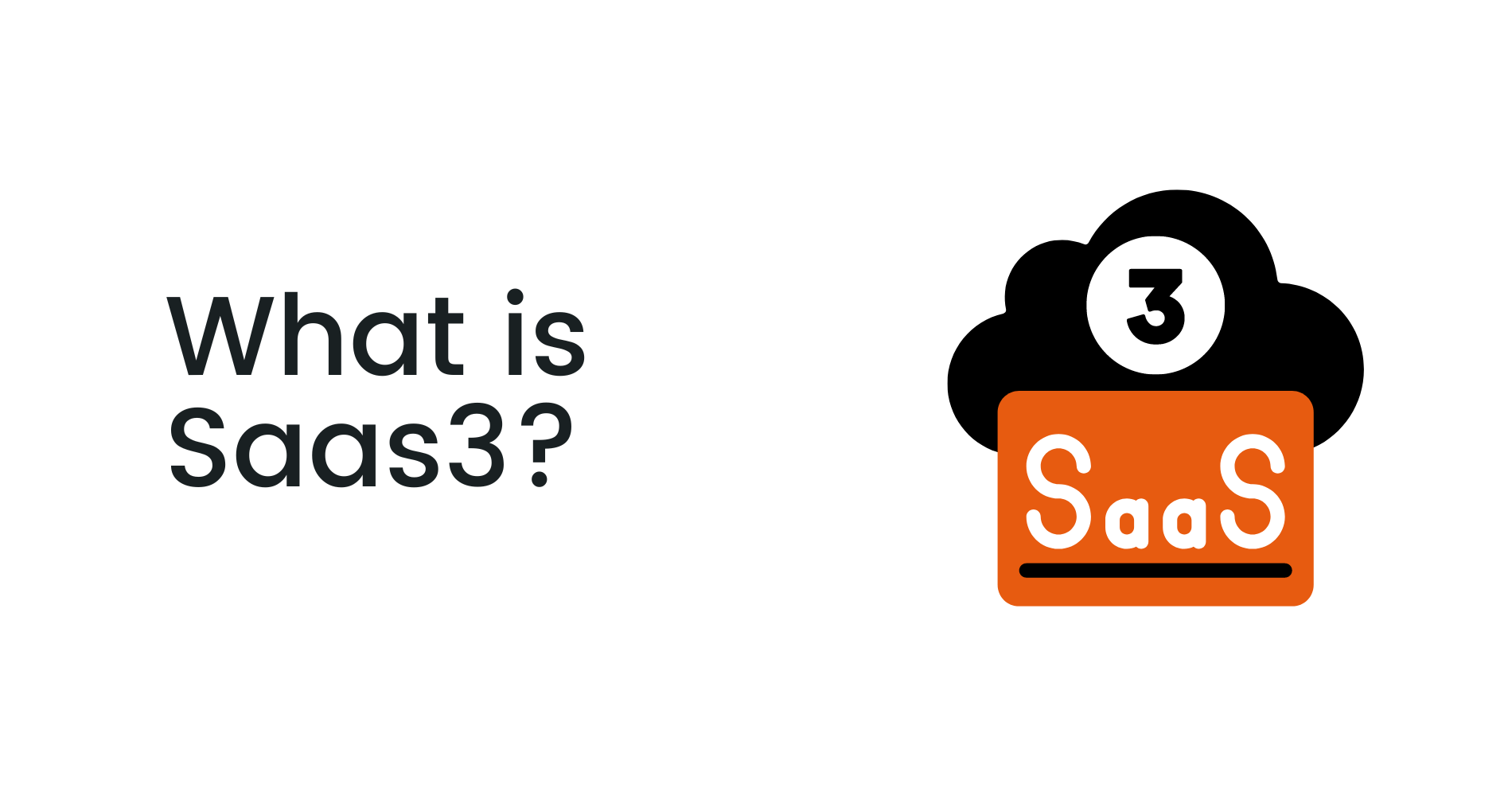 SaaS3 Guide